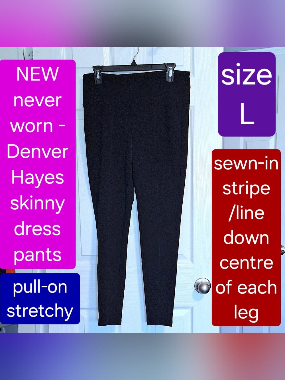 Stretchy Skinny Pants - NWOT Denver Hayes Dress Pants size L